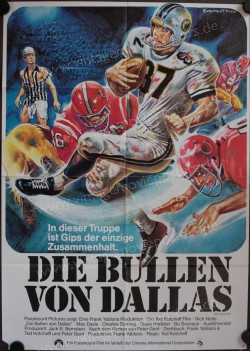 Bullen von Dallas, Die (North Dallas Forty)