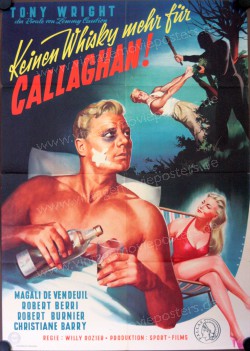Plus de whisky pour Callaghan! (Plus de whisky pour Callaghan!)