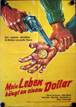 Mein Leben hängt an einem Dollar (Dai nemici mi guardo io!)