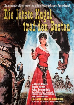Letzte Kugel traf den Besten, Die (Aventuras del Oeste)