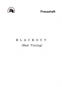 Blackout - Anatomie einer Leidenschaft (Bad Timing)