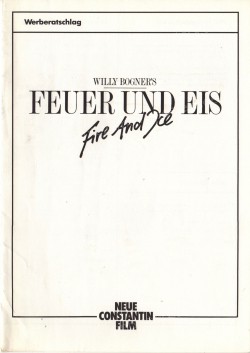 Fire and Ice (Feuer und Eis)