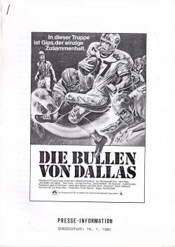 Bullen von Dallas, Die (North Dallas Forty)