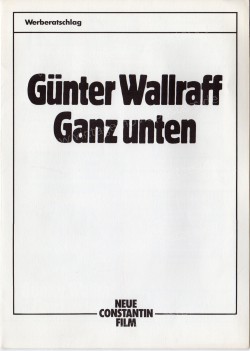 Günter Wallraff - Ganz unten (Günter Wallraff - Ganz unten)