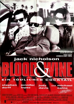 Blood & Wine - Ein tödlicher Cocktail (Blood and Wine)